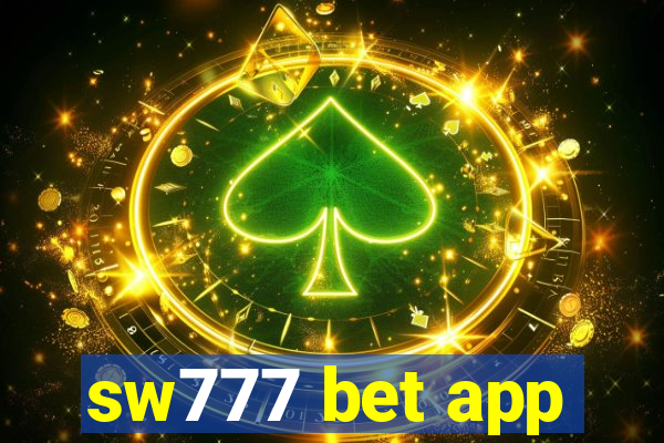 sw777 bet app